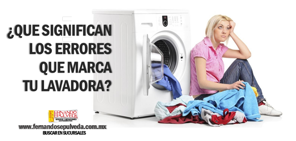 ¿Que significan los códigos que marca tú lavadora?