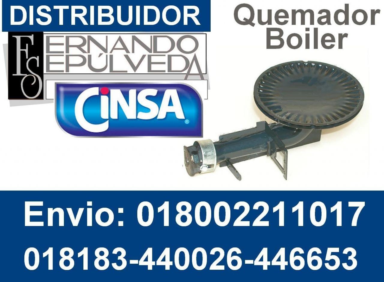 QUEMADOR ORIGINAL BOILER  CINSA O CALOREX