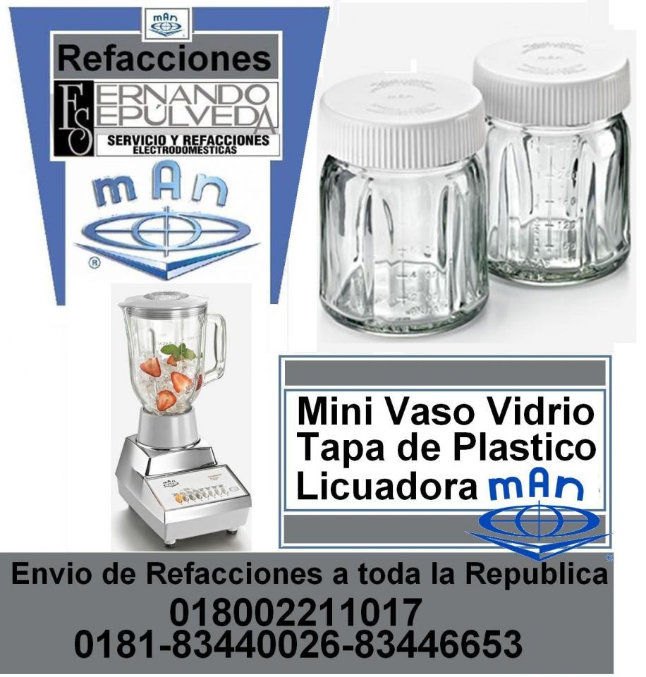 MINIVASO DE VIDRIO O PLASTICO DE LICUADORA MAN